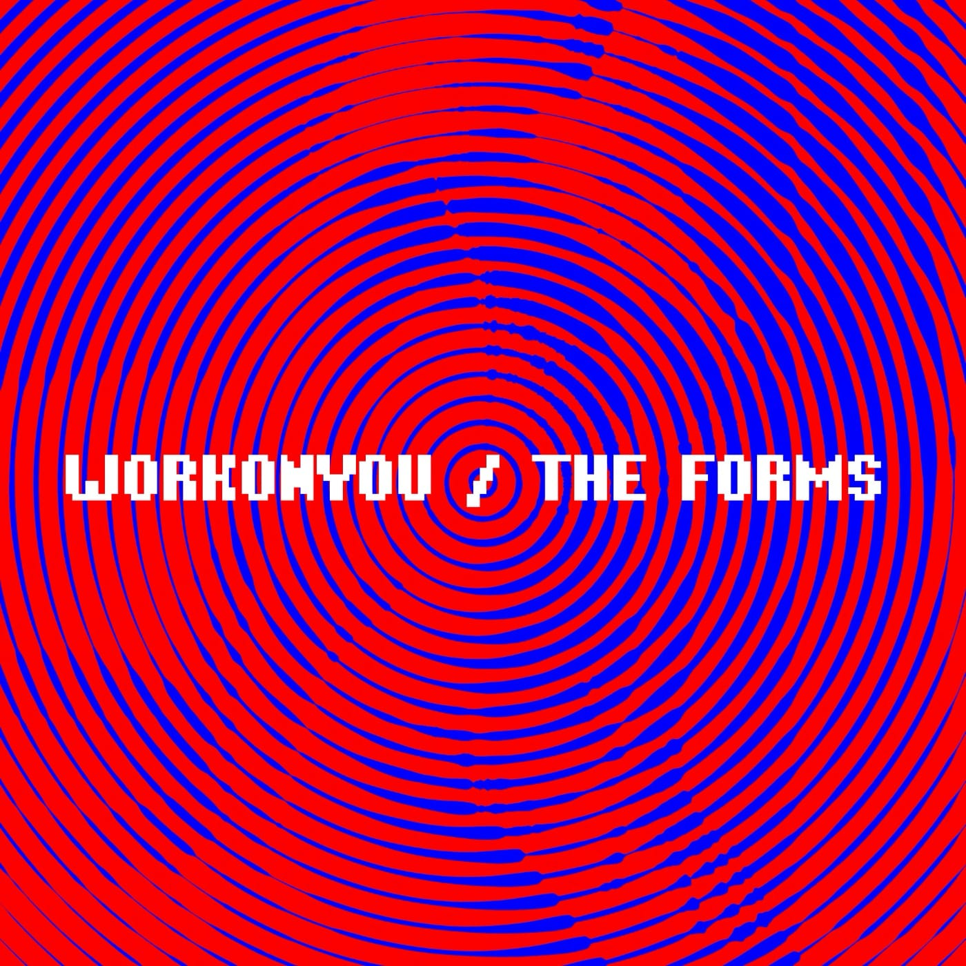 Обложка альбома WORKONYOU - The Forms